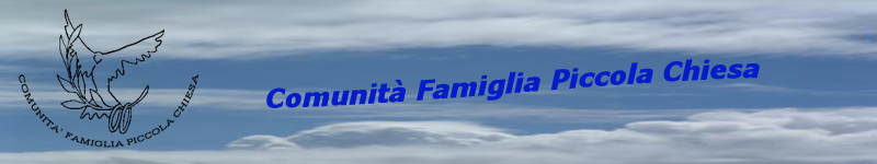 Associazione "Comunità Famiglia Piccola Chiesa"